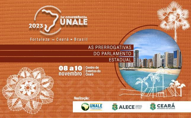 Ceará já sediou Conferência da Unale em 2008